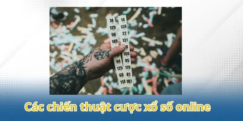 Các chiến thuật cược xổ số online đổi thưởng hiệu quả nhất.