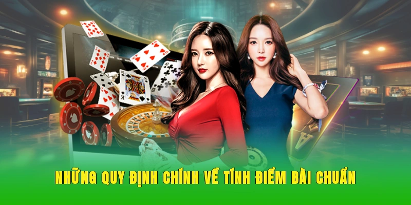 Những quy định chính về tính điểm bài chuẩn.